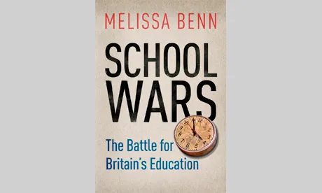 School Wars by Melissa Benn