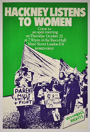 ‘Hackney Listens To Women’ poster. Image: Hackney Museum
